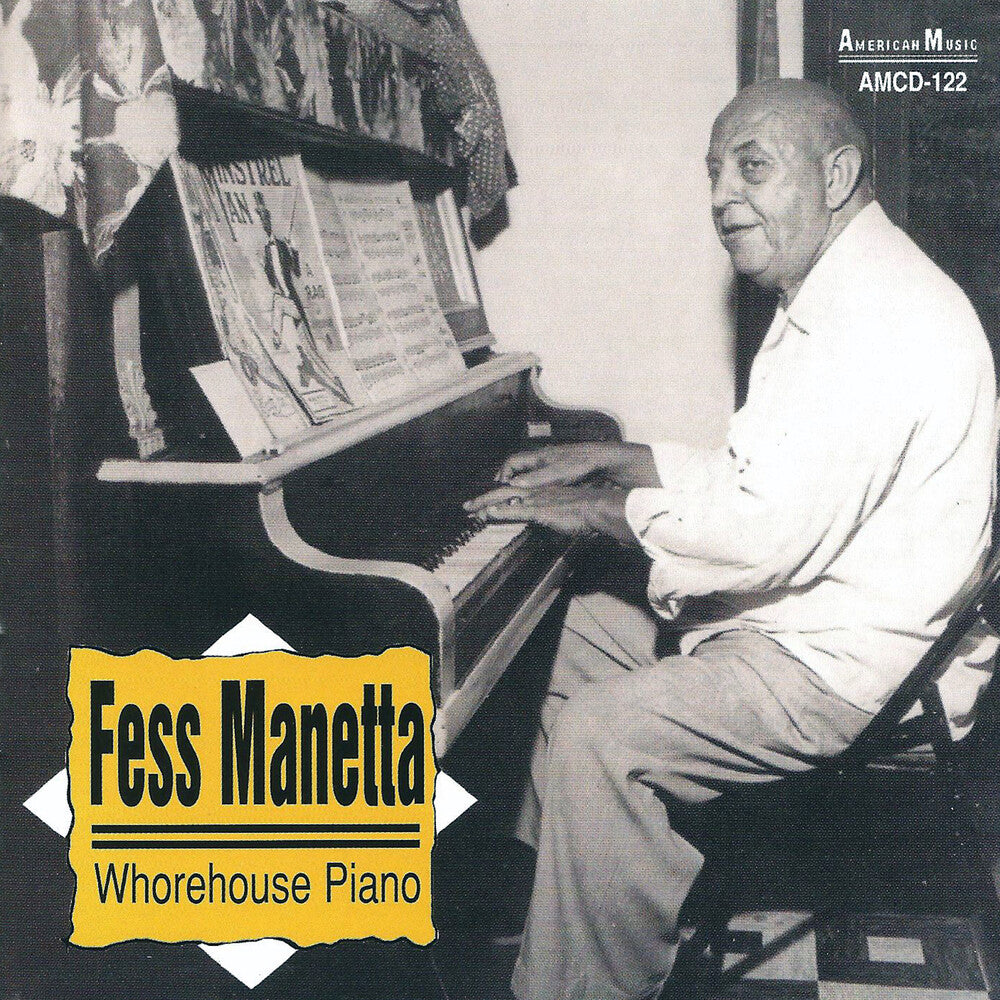 Fess Manetta - Whorehouse Piano [CD]