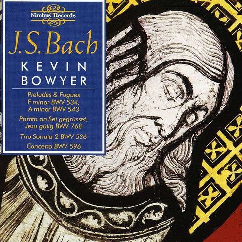 Kevin Bowyer - Organ Works 3 Bowyer [CD]