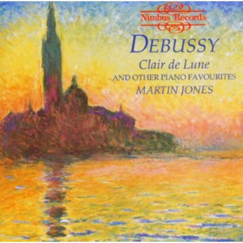Martin Jones - Claire de Lune & Other Piano Favorites [CD]