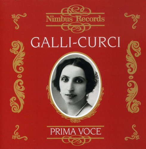 AMELITA GALLI-CURCI - Operatic Arias [CD]