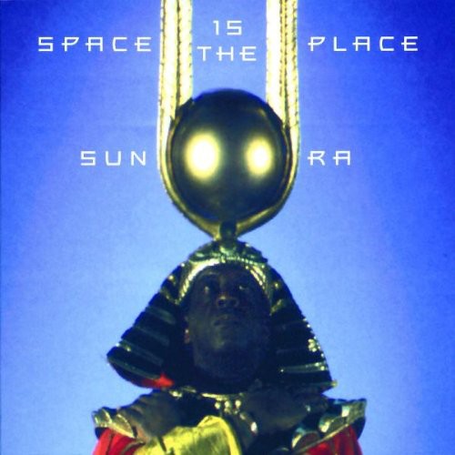 Sun Ra - Space Is the Place [CD]