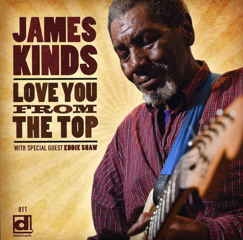 James Kinds - Love You from the Top [CD]