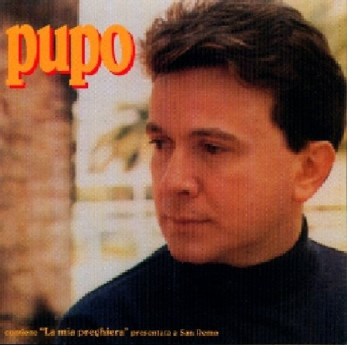 Pupo - La Mia Preghiera [CD]