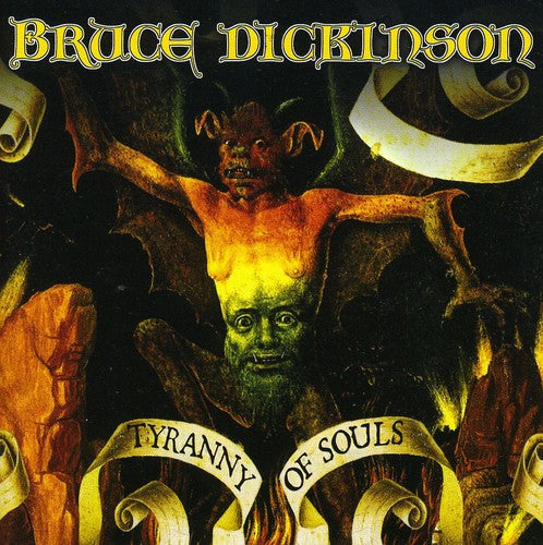 Bruce Dickenson - Tyranny Of Souls [Import]