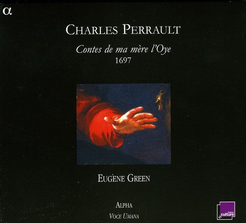 Eugene Green - Contes de Ma Mere L'oye [CD]