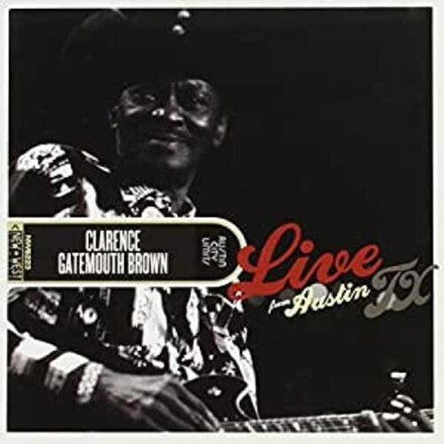 Brown,clarence Gatemouth - Live From Austin Tx - Music CD