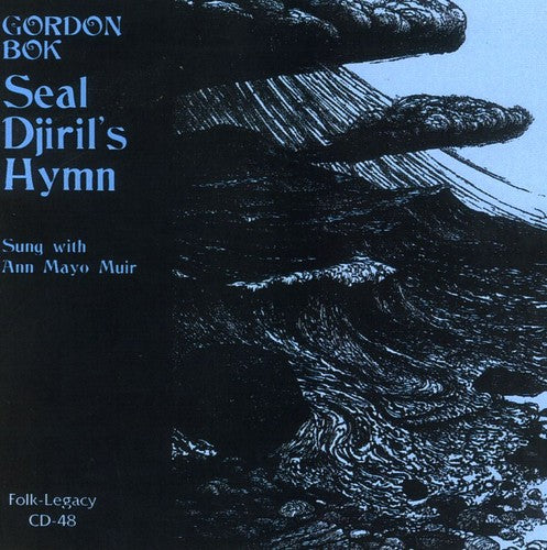 Gordon Bok - Seal Djirils Hymn [CD]