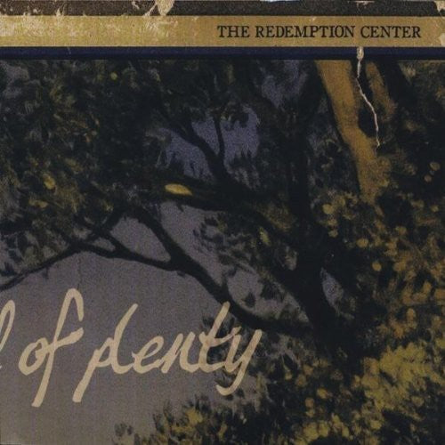 The Redemption Center - Land of Plenty [CD]