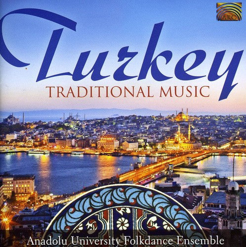 Anadolu University Folkdance Ensemble - Turkey Traditional Music [CD]