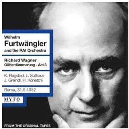 Wilhelm Furtwängler - Gotterdammerung Act 3 [CD]
