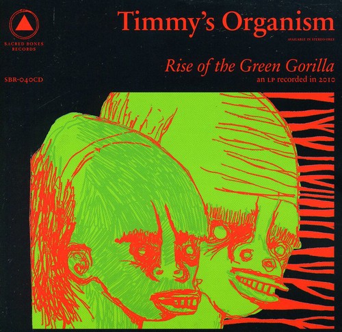 Timmy's Organism - Rise of the Green Gorilla [CD]