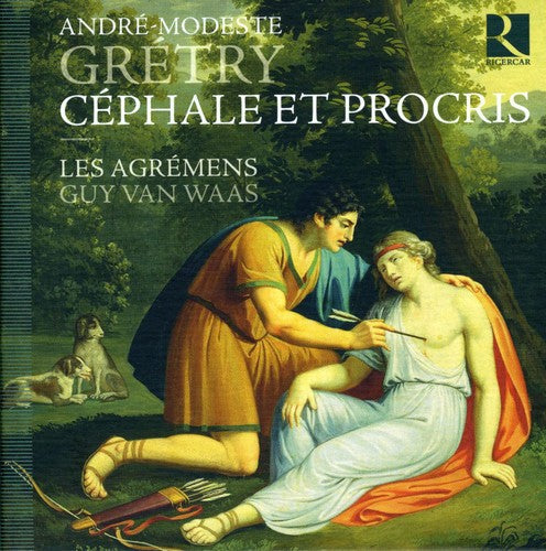 Gretry / Les Agremens - Cephale Et Procris [Digipak]