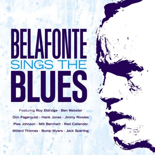 Harry Belafonte - Sings The Blues [Import]