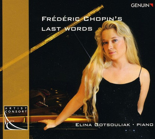 F. CHOPIN - Frederic Chopins Last Words [CD]