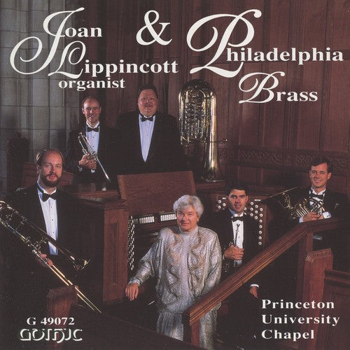 Joan Lippincott - Music for Organ & Brass Music CD
