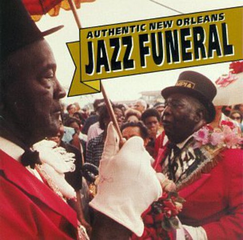Magnificent Sevenths Brass Band - Authentic New Orleans Jazz Funeral / Various [CD]