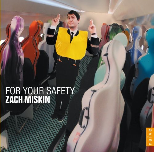 Zach Miskin - For Your Safety [CD]