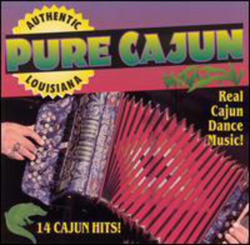 Cajun Playboys - Pure Cajun [CD]