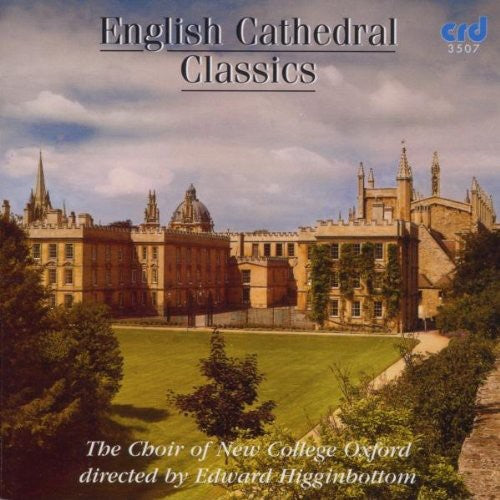 Choir Of New College Oxford - English Cathedral Classics [CD]