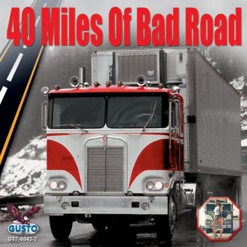 40 Miles Of Bad Road - 40 Miles of Bad Road / Various [CD]