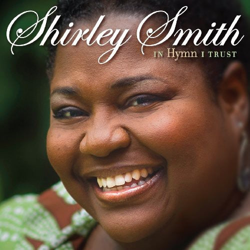 Shirley Smith - In Hymn I Trust [CD]