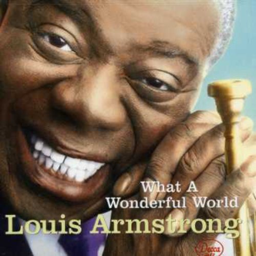 Louis Armstrong - What a Wonderful World [CD]