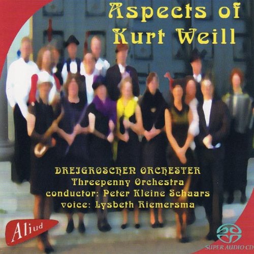 Peter Kleine Schaars - Aspects of Kurt Weill [CD]