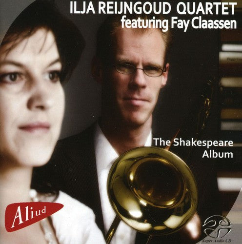 Ilja Reijngoud Quartet Fay Cla - Shakespeare Album [CD]