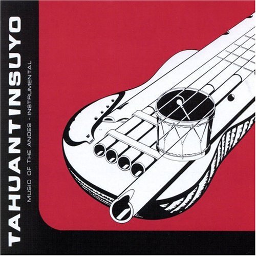Tahuantinsuyo - Music of the Andes [CD]