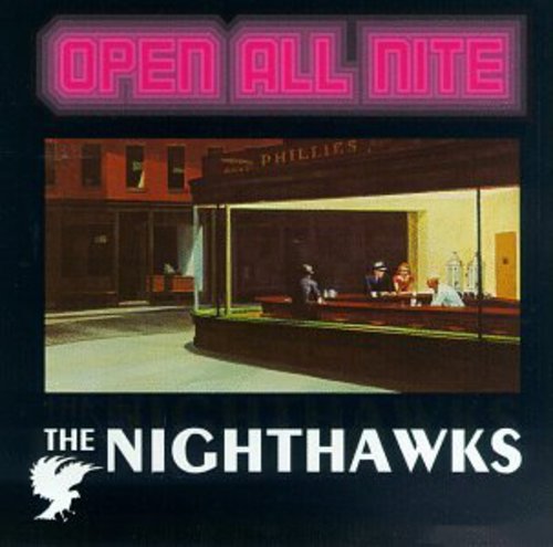 Nighthawks - Open All Night [CD]