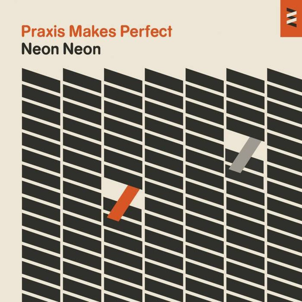 Neon Neon - Praxis Makes Perfect [CD]