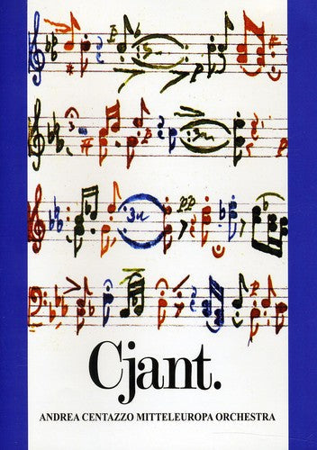 Andrea Centazzo & Mitteleuropa Orchestra - Cjant [CD]