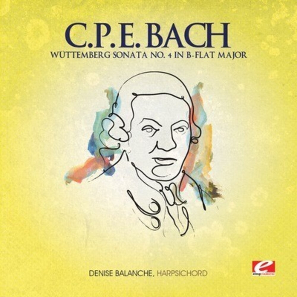 C Bach .P.E. - Wuttemberg Sonata 4 B Flat Maj (Ep) (Mod) [CD]
