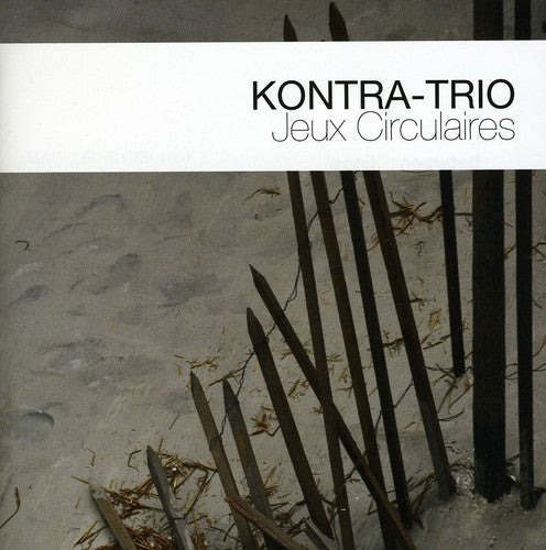 Kontra-Trio - Jeux Circulaire [CD]