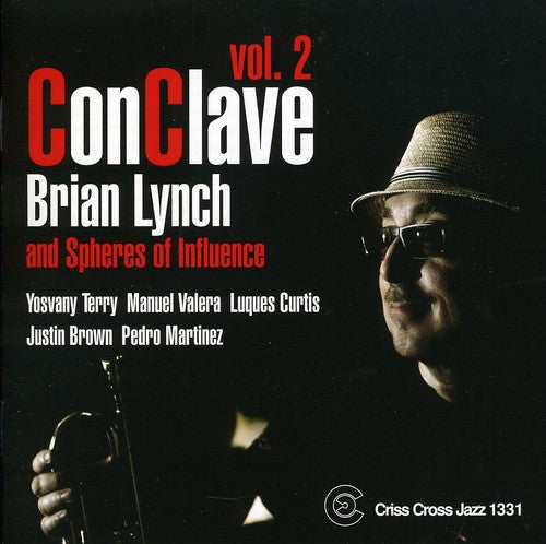 Brian Lynch & Spheres Of Influence - Conclave, Vol. 2 [CD]