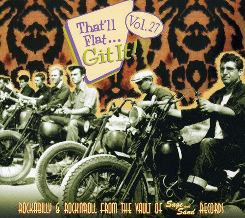 Thatll Flat Git It! - Vol. 27-That'll Flat Git It! [Import]