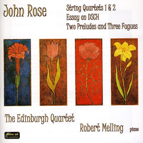 Robert Melling - Music By John Rose - Quartets & Piano Pieces [CD]