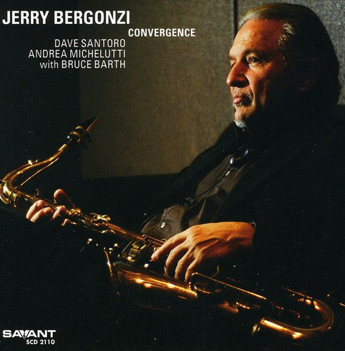 Jerry Bergonzi - Convergence [CD]