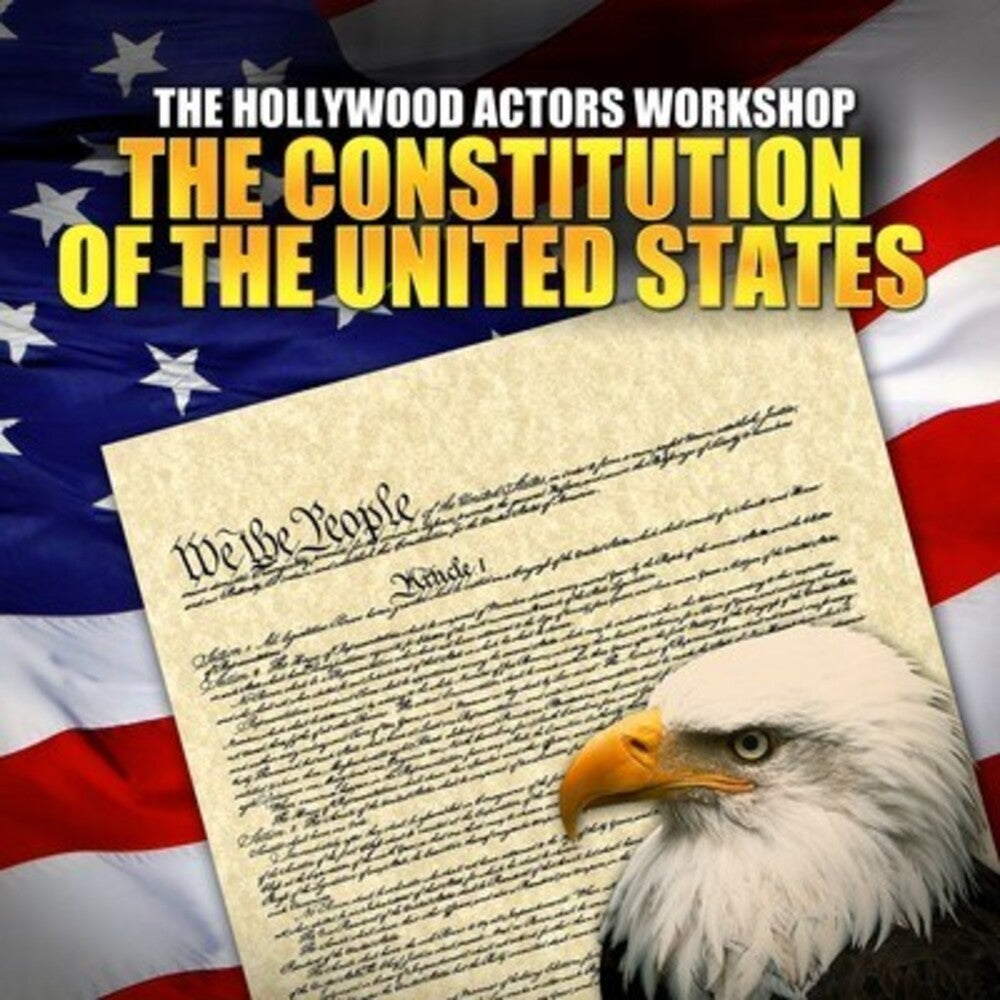 Hollywood Actor's Workshop - Constitution of United States [CD]