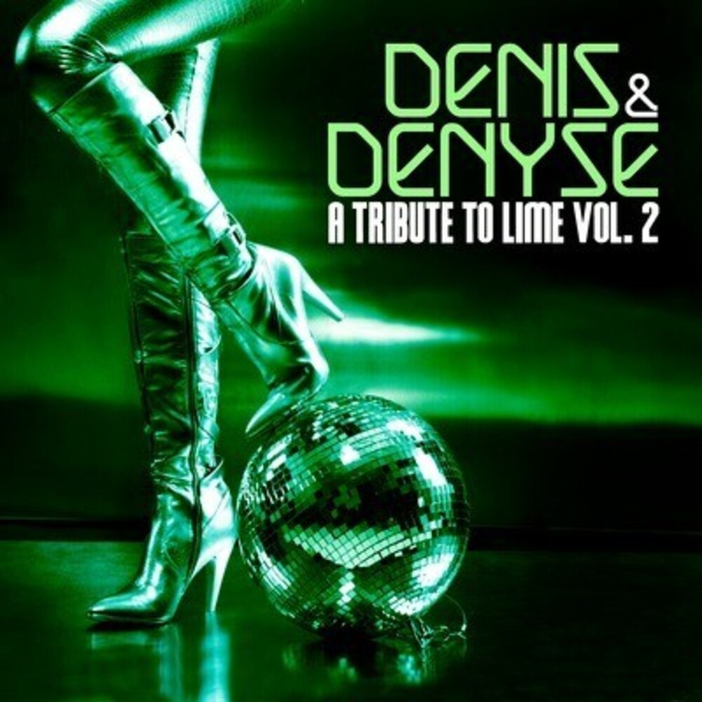 Denis & Denyse - A Tribute To Lime Vol. 2 (Mod) [CD]