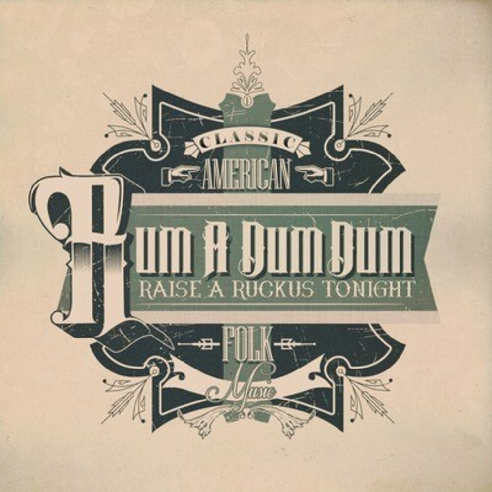 Rum A Dum Dum Raise A Ruckus Tonight / Var - Rum a Dum Dum: Raise a Ruckus Tonight / Various [CD]