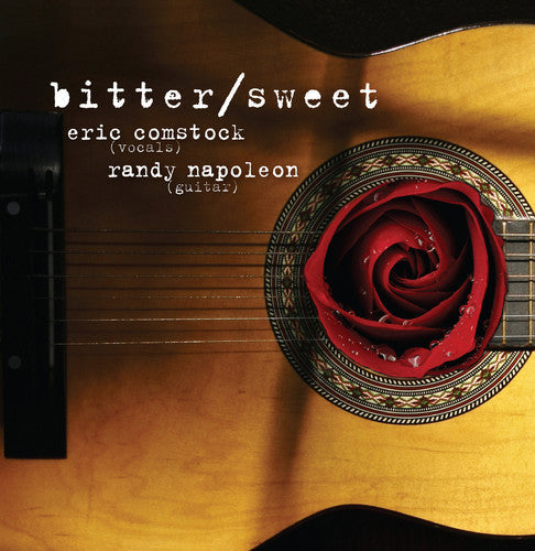 Eric Comstock & Randy Napoleon - Bitter/sweet [CD]