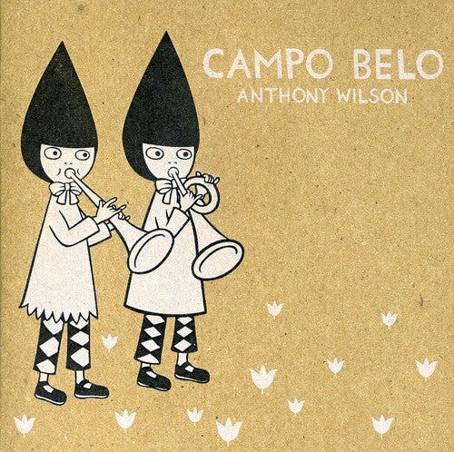 Anthony Wilson - Campo Belo [CD]