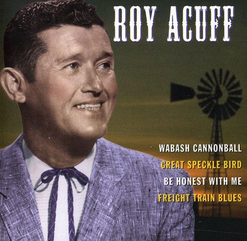Roy Acuff - Famous Country Music Makers [Import]