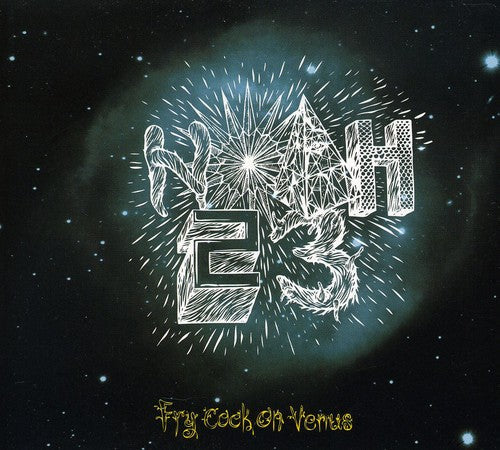 Noah23 - Fry Cook On Venus - Music CD