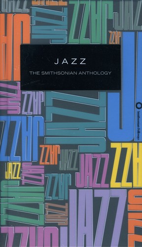 Jazz The Smithsonian Anthology - Jazz: The Smithsonian Anthology [CD]