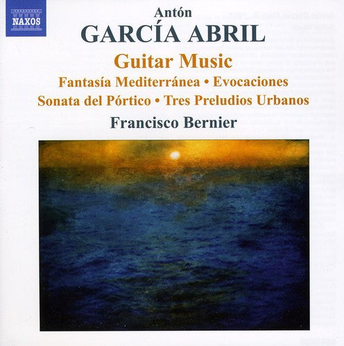 Francisco Bernier - Guitar Music: Fanatasia Mediterranea / Evocaciones [CD]