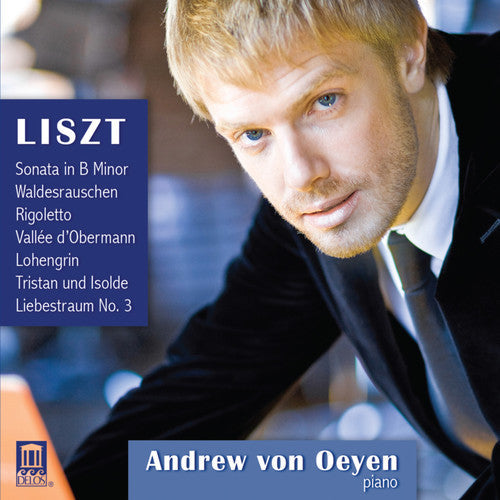 Andrew Von Oeyen - Liszt Piano Music [CD]