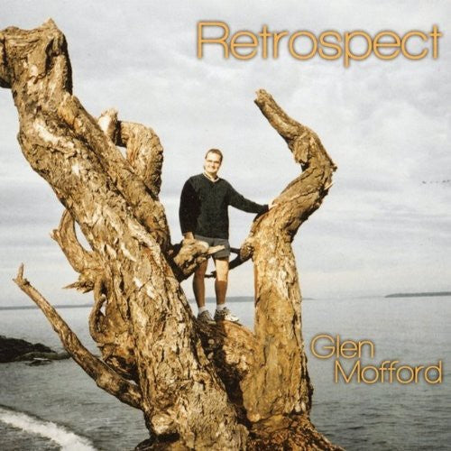 Glen Mofford - Retrospect [CD]