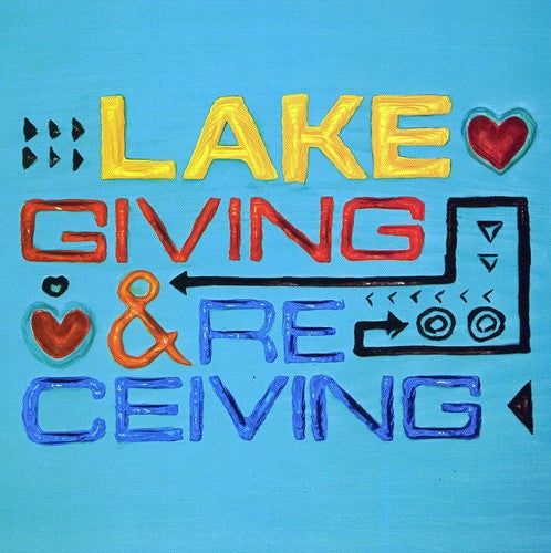 Lake - Giving and Receiving [CD]